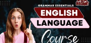 Grammar Essentials From Causative Forms To Future Tenses – Speak With Confidence!