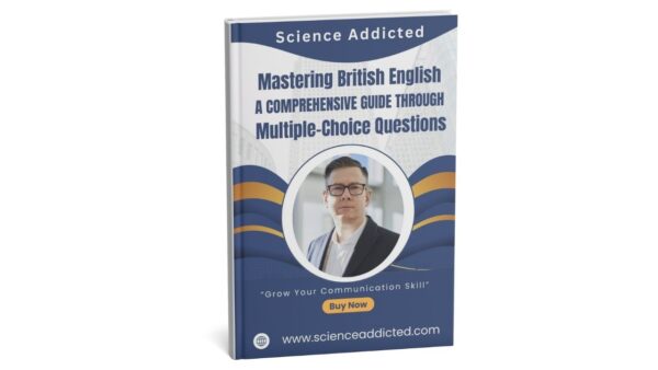 Mastering British English A Comprehensive Guide Through Multiple-Choice Questions Cover