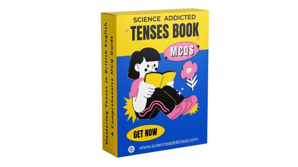 Mastering Tenses in British English A Comprehensive MCQ Guide